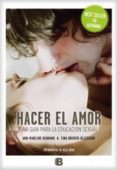hacer el amor: una guia para la educacion sexual-ann-marlene henning-9788466653251 hacer el amor: una guia para la educacion sexual-ann-marlene henning-9788466653251