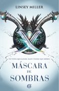máscara de sombras-linsey miller-9788466662451 máscara de sombras-linsey miller-9788466662451