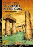 cuentos y leyendas de lugares misteriosos-christophe lambert-9788466725651 cuentos y leyendas de lugares misteriosos-christophe lambert-9788466725651