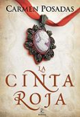 la cinta roja-carmen posadas-9788467028751 la cinta roja-carmen posadas-9788467028751