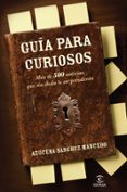 guia para curiosos: mas de 500 noticias que sin duda te sorprende ran-azucena sanchez mancebo-9788467035551 guia para curiosos: mas de 500 noticias que sin duda te sorprende ran-azucena sanchez mancebo-9788467035551