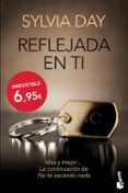 reflejada en ti (crossfire ii)-sylvia day-9788467040951 reflejada en ti (crossfire ii)-sylvia day-9788467040951