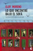 lo que encontré bajo el sofá-eloy moreno olaria-9788467043051 lo que encontré bajo el sofá-eloy moreno olaria-9788467043051
