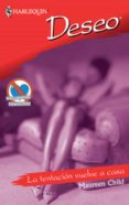 la tentación vuelve a casa (ebook)-maureen child-9788467181951 la tentación vuelve a casa (ebook)-maureen child-9788467181951