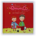 emma y su mejor amigo (emma 2)-susie morgenstern-9788467527551 emma y su mejor amigo (emma 2)-susie morgenstern-9788467527551