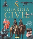 guardia civil: atlas ilustrado-9788467709551 guardia civil: atlas ilustrado-9788467709551