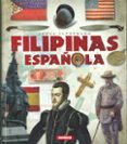 filipinas española-9788467746051 filipinas española-9788467746051