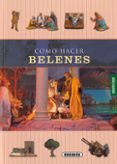 como hacer belenes-9788467766851 como hacer belenes-9788467766851