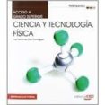 acceso a ciclos formativos de grado superior. parte específica. ciencia y tecnología. física-9788468143651 acceso a ciclos formativos de grado superior. parte específica. ciencia y tecnología. física-9788468143651