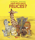 ¿que nos hace felices? (vvkids)-marie-agnes gaudrat-carme sole vendrell-9788468258751 ¿que nos hace felices? (vvkids)-marie-agnes gaudrat-carme sole vendrell-9788468258751