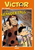 victor i els neandertals-maite carranza-9788468308951 victor i els neandertals-maite carranza-9788468308951