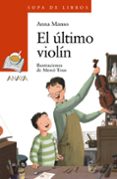 el último violín-anna manso-9788469835951 el último violín-anna manso-9788469835951
