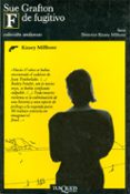 f de fugitivo (t.6)-sue grafton-9788472233751 f de fugitivo (t.6)-sue grafton-9788472233751