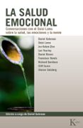 la salud emocional: conversaciones con el dalai lama sobre la sal ud, las emociones y la mente-daniel goleman-9788472453951 la salud emocional: conversaciones con el dalai lama sobre la sal ud, las emociones y la mente-daniel goleman-9788472453951