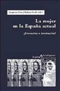 la mujer en la españa actual-jacqueline cruz-barbara zecchi-9788474267051 la mujer en la españa actual-jacqueline cruz-barbara zecchi-9788474267051