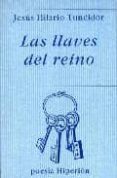 las llaves del reino-jesus hilario tundidor-9788475176451 las llaves del reino-jesus hilario tundidor-9788475176451
