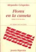 flores en la cuneta-alejandro cespedes-9788475179551 flores en la cuneta-alejandro cespedes-9788475179551