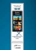 paris, texas: win wenders (1984): guia para ver y analizar-antonio santamaria-9788476427651 paris, texas: win wenders (1984): guia para ver y analizar-antonio santamaria-9788476427651