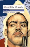 alex & cia. detectius-jesus cortes-9788476602751 alex & cia. detectius-jesus cortes-9788476602751