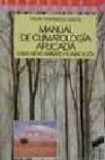 manual de climatologia aplicada: clima, medio ambiente y planific acion-felipe fernandez garcia-9788477382751 manual de climatologia aplicada: clima, medio ambiente y planific acion-felipe fernandez garcia-9788477382751