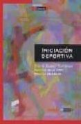 iniciacion deportiva-ricardo onofre contreras-eduardo de la torre-roberto velazquez-9788477388951 iniciacion deportiva-ricardo onofre contreras-eduardo de la torre-roberto velazquez-9788477388951