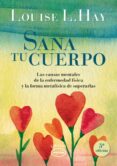 sana tu cuerpo-louise l. hay-9788479539351 sana tu cuerpo-louise l. hay-9788479539351