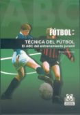 tecnica del futbol: el abc del entrenamiento juvenil-birger peitersen-9788480197151 tecnica del futbol: el abc del entrenamiento juvenil-birger peitersen-9788480197151
