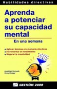 aprenda a potenciar su capacidad mental en una semana-jonathan hancock-9788480885751 aprenda a potenciar su capacidad mental en una semana-jonathan hancock-9788480885751