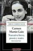 narrativa breve, poesia y teatro: obras completas iii-carmen martin gaite-9788481097351 narrativa breve, poesia y teatro: obras completas iii-carmen martin gaite-9788481097351