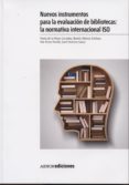 nuevos instrumentos para la evaluación de bibliotecas: la normati va internacional iso-marta de la mano gonzalez-9788481438451 nuevos instrumentos para la evaluación de bibliotecas: la normati va internacional iso-marta de la mano gonzalez-9788481438451