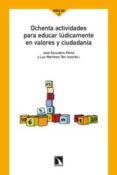 ochenta actividades para educar ludicamente en valores y ciudadan ia (2ª ed.)-jose escudero perez-luz martinez ten-9788483196151 ochenta actividades para educar ludicamente en valores y ciudadan ia (2ª ed.)-jose escudero perez-luz martinez ten-9788483196151