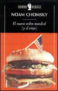 el nuevo orden mundial (y el viejo)-noam chomsky-9788484323051 el nuevo orden mundial (y el viejo)-noam chomsky-9788484323051