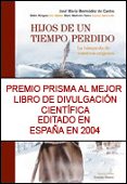 hijos de un tiempo perdido: la busqueda de nuestros origenes-jose maria bermudez de castro-9788484325451 hijos de un tiempo perdido: la busqueda de nuestros origenes-jose maria bermudez de castro-9788484325451