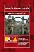 iniciacion a la construccion: practicas resueltas-9788484546351 iniciacion a la construccion: practicas resueltas-9788484546351