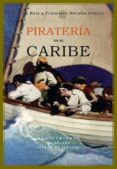 piratería en el caribe (ebook)-helena ruiz gil-francisco morales padrón-9788484726951 piratería en el caribe (ebook)-helena ruiz gil-francisco morales padrón-9788484726951