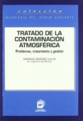 tratado de la contaminacion atmosferica-mariano seoanez calvo-9788484760351 tratado de la contaminacion atmosferica-mariano seoanez calvo-9788484760351