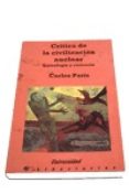 critica de la civilizacion nuclear tecnologia y violencia-carlos paris-9788487095351 critica de la civilizacion nuclear tecnologia y violencia-carlos paris-9788487095351