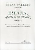 españa, aparta de mi este caliz-cesar vallejo-9788488020451 españa, aparta de mi este caliz-cesar vallejo-9788488020451
