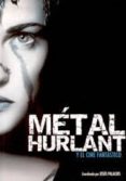 metal hurlant y el cine fantastico-jesus palacios-9788489668751 metal hurlant y el cine fantastico-jesus palacios-9788489668751
