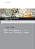 razones para actuar (ganador del premio internacional de ensayo j ovellanos 2000)-john r. searle-9788489770751 razones para actuar (ganador del premio internacional de ensayo j ovellanos 2000)-john r. searle-9788489770751