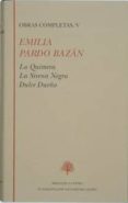 la quimera; la sirena negra; dulce sueño-emilia pardo bazan-9788489794351 la quimera; la sirena negra; dulce sueño-emilia pardo bazan-9788489794351