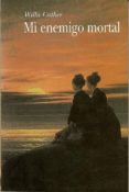 mi enemigo mortal-willa cather-9788489846951 mi enemigo mortal-willa cather-9788489846951