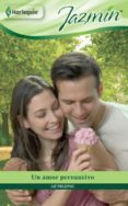 un amor persuasivo (ebook)-liz fielding-9788490007051 un amor persuasivo (ebook)-liz fielding-9788490007051