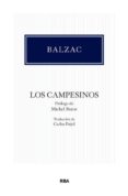 los campesinos-honore de balzac-9788490068151 los campesinos-honore de balzac-9788490068151