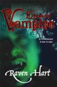 el beso del vampiro (ebook)-raven hart-9788490184851 el beso del vampiro (ebook)-raven hart-9788490184851