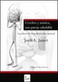 cerebro y música, una pareja saludable (ebook)-jordi a. jauset berrocal-9788490308851 cerebro y música, una pareja saludable (ebook)-jordi a. jauset berrocal-9788490308851