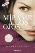 mírame a los ojos (ebook)-sara pekkanen-9788490321751 mírame a los ojos (ebook)-sara pekkanen-9788490321751
