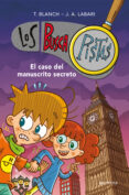 los buscapistas especial: el caso del manuscrito secreto-t. blanch-j. a. labari-9788490430651 los buscapistas especial: el caso del manuscrito secreto-t. blanch-j. a. labari-9788490430651