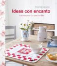 ideas con encanto: labores para ti y para tu casa-chantal sabatier-9788490562451 ideas con encanto: labores para ti y para tu casa-chantal sabatier-9788490562451