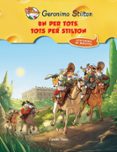 (pe) un per tots, tots per stilton!-geronimo stilton-9788490573051 (pe) un per tots, tots per stilton!-geronimo stilton-9788490573051